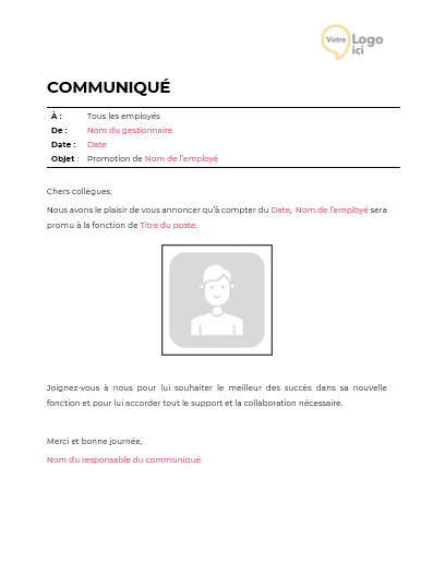Téléchargez notre communiqué pour annoncer une promotion interne et bénéficiez de conseils d'experts pour le personnaliser en un rien de temps.